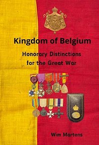 Kingdom of Belgium: Honorary Distinctions for the Great War