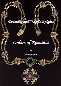 Yesterday and Today's Knights: Orders of Romania